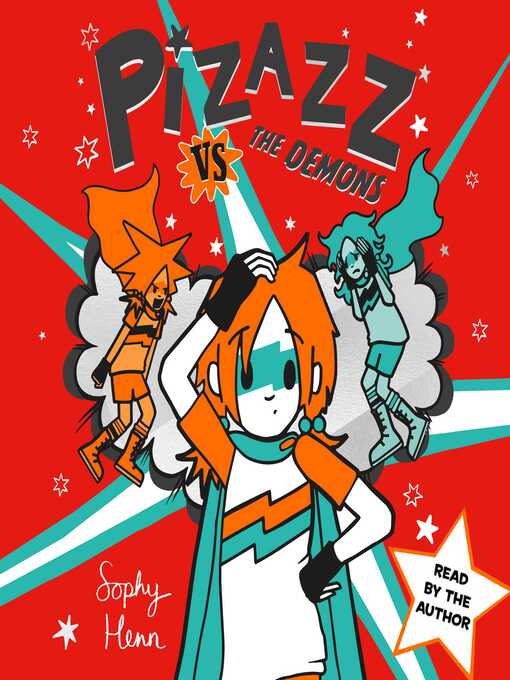 Title details for Pizazz vs the Demons by Sophy Henn - Available